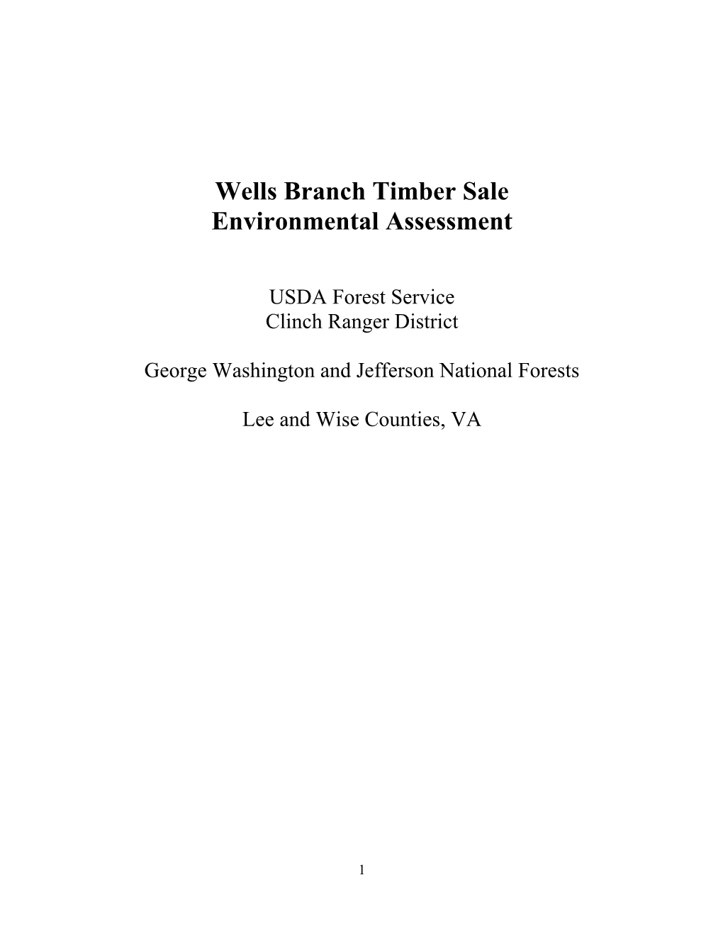 Wells Branch Timber Sale Environmental Assessment