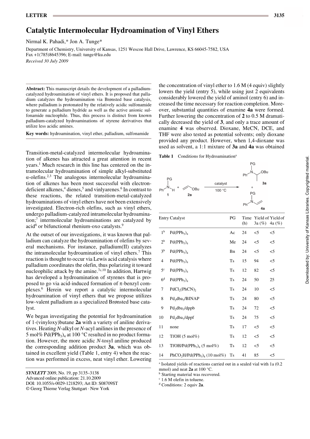 Catalytic Intermolecular Hydroamination of Vinyl Ethers Hydroaminationnirmal of Vinyl Ethers K