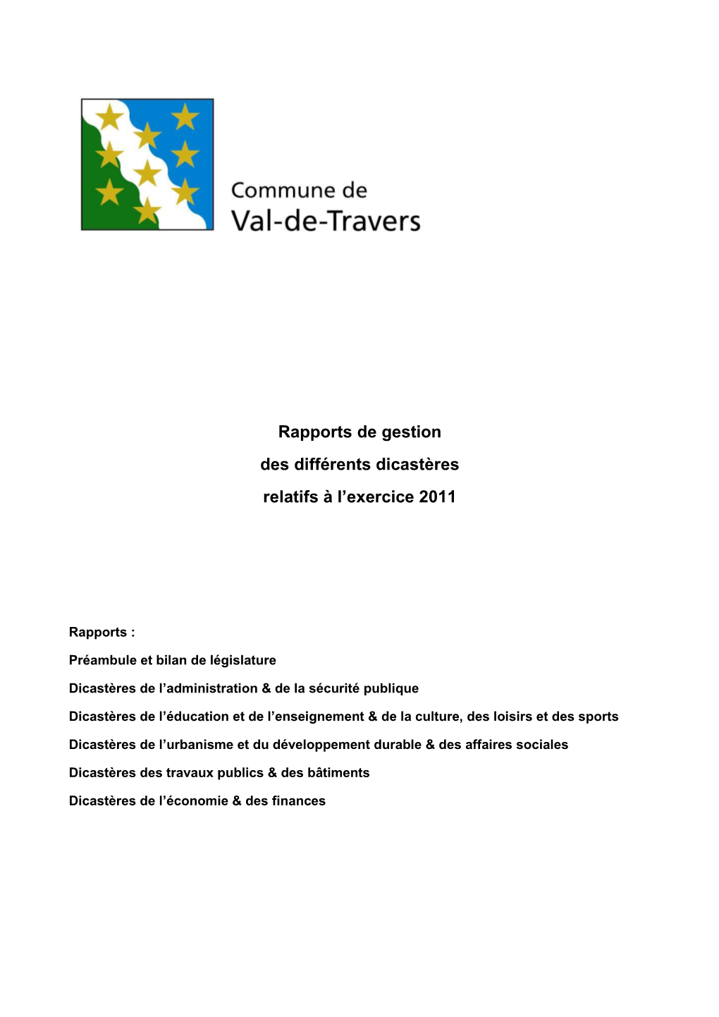 Rapport De Gestion Des Différents Dicastères Relatifs