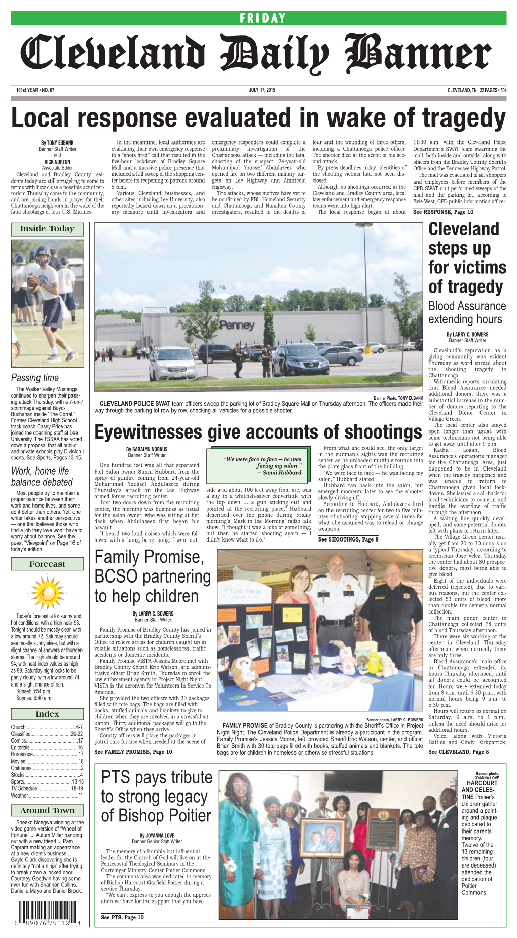 CLEVELAND, TN 22 PAGES • 50¢ Local Response Evaluated in Wake of Tragedy