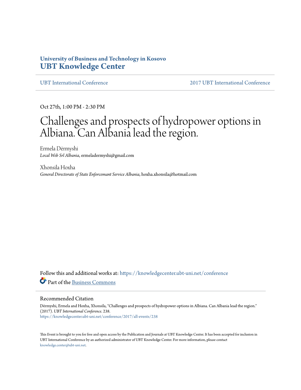 Challenges and Prospects of Hydropower Options in Albiana. Can Albania Lead the Region