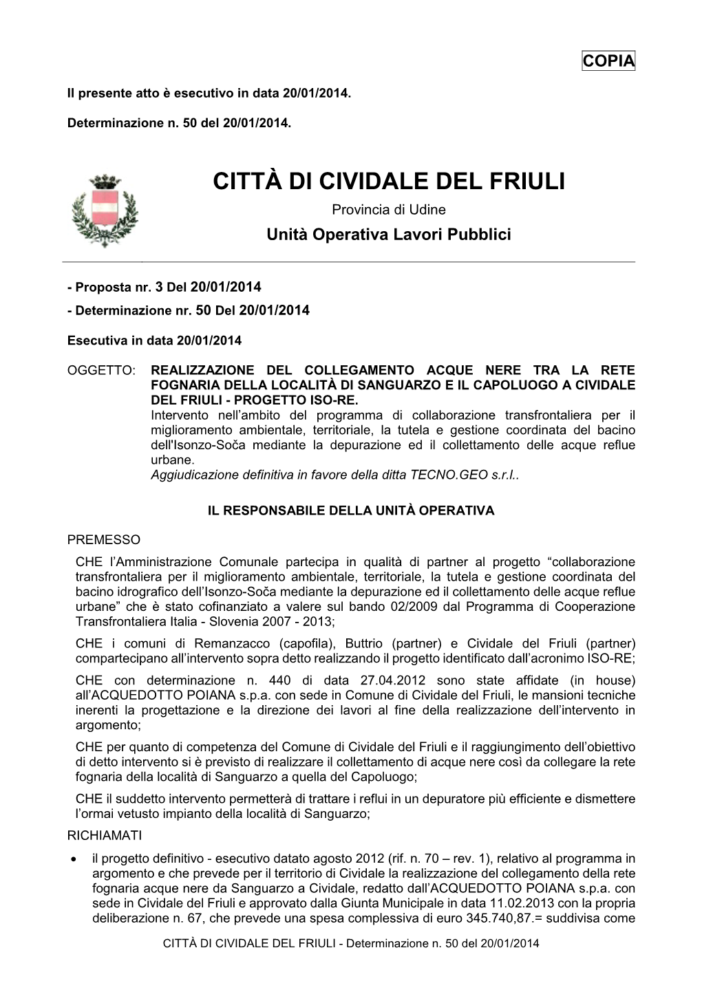 CITTÀ DI CIVIDALE DEL FRIULI Provincia Di Udine Unità Operativa Lavori Pubblici