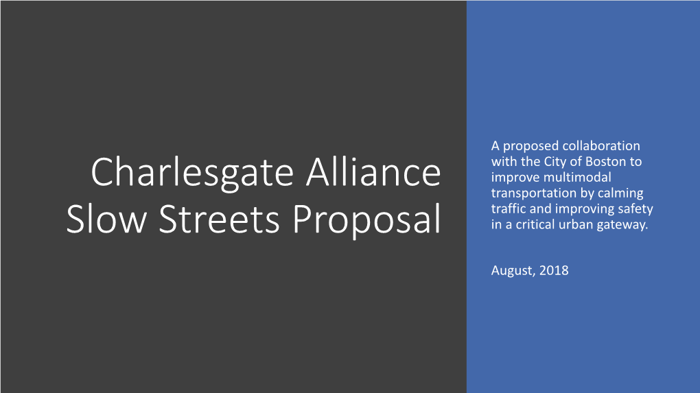 Massdot + Charlesgate Alliance Partnership Proposal