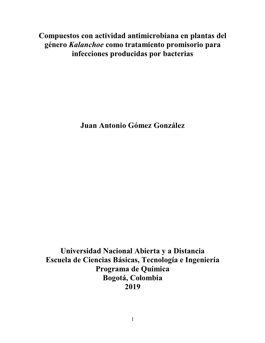 Compuestos Con Actividad Antimicrobiana En Plantas Del Género Kalanchoe Como Tratamiento Promisorio Para Infecciones Producidas Por Bacterias