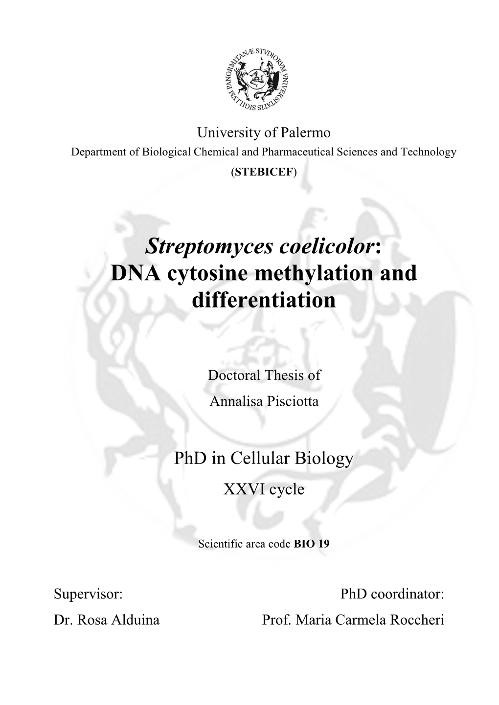 Streptomyces Coelicolor: DNA Cytosine Methylation and Differentiation