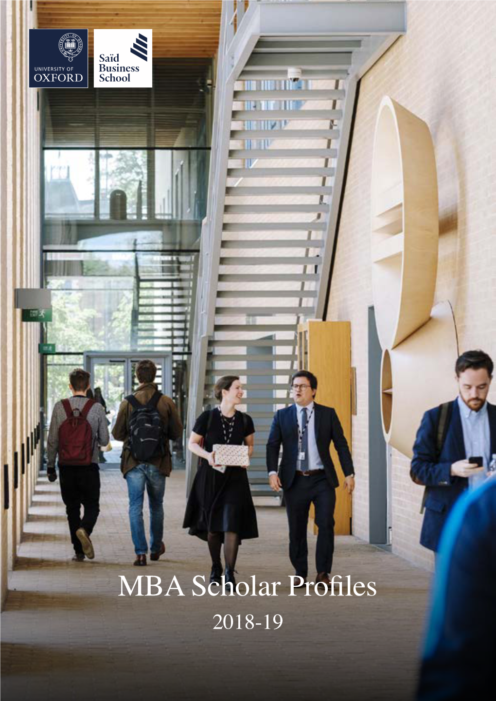 MBA Scholar Profiles 2018-19 ‘Education Is One of the Most Powerful Ways to Transform Individuals and Societies