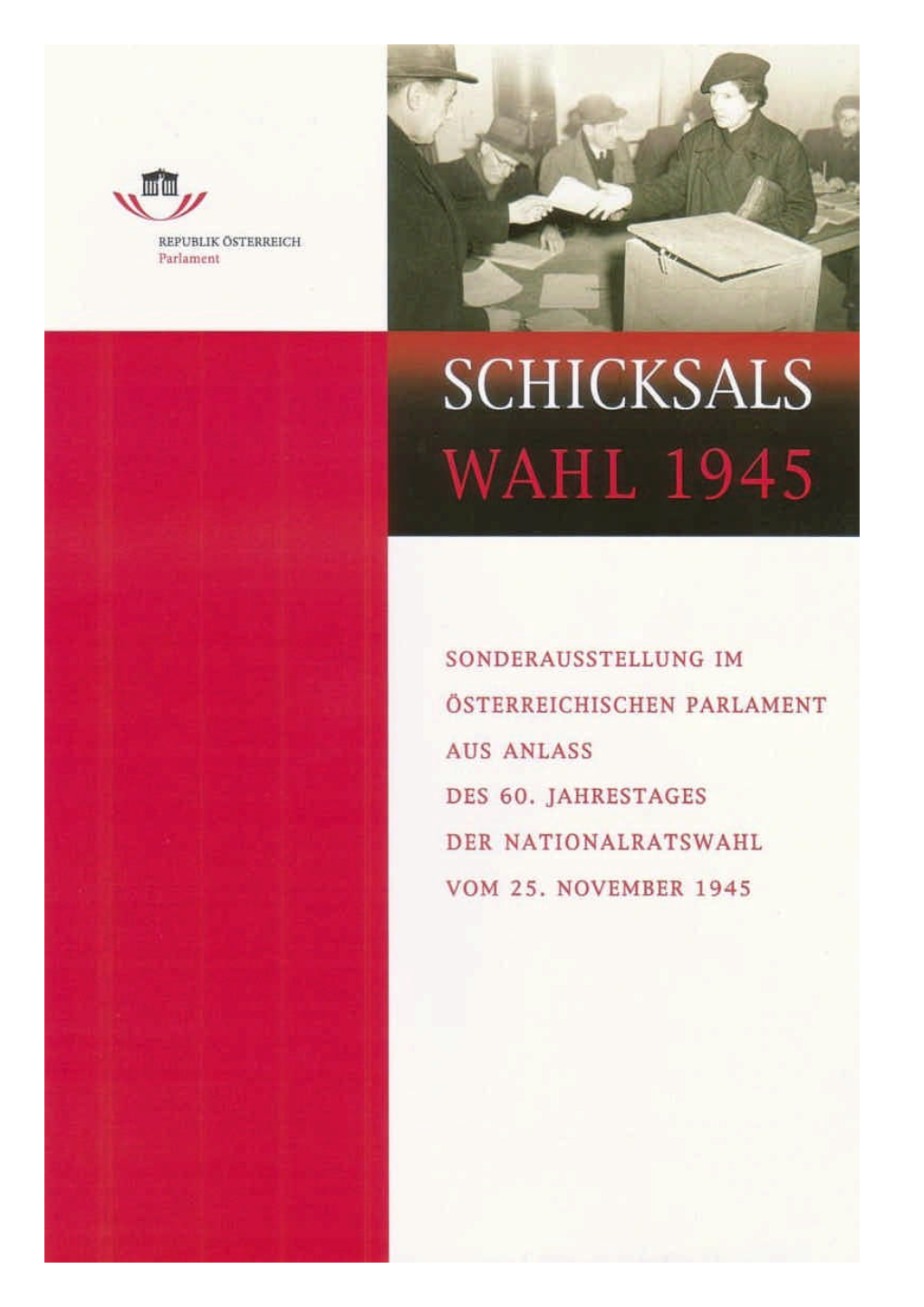 Schicksalswahl 1945