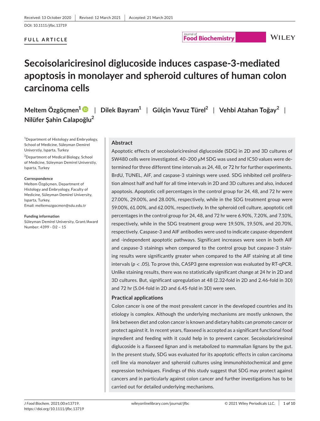 Secoisolariciresinol Diglucoside Induces Caspase‐