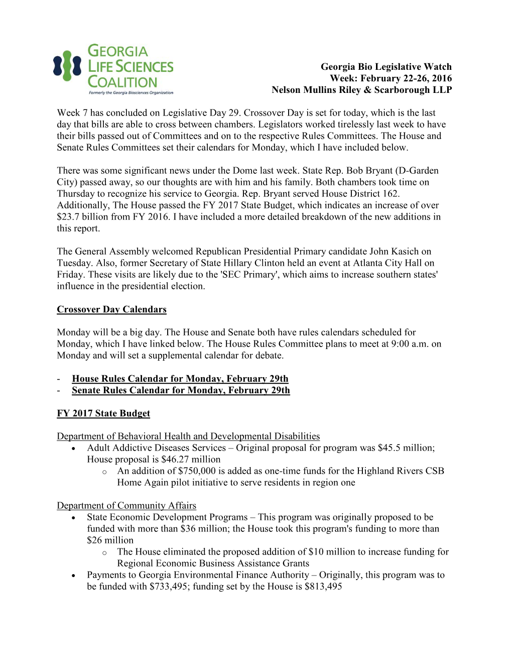 Georgia Bio Legislative Watch Week: February 22-26, 2016 Nelson Mullins Riley & Scarborough LLP