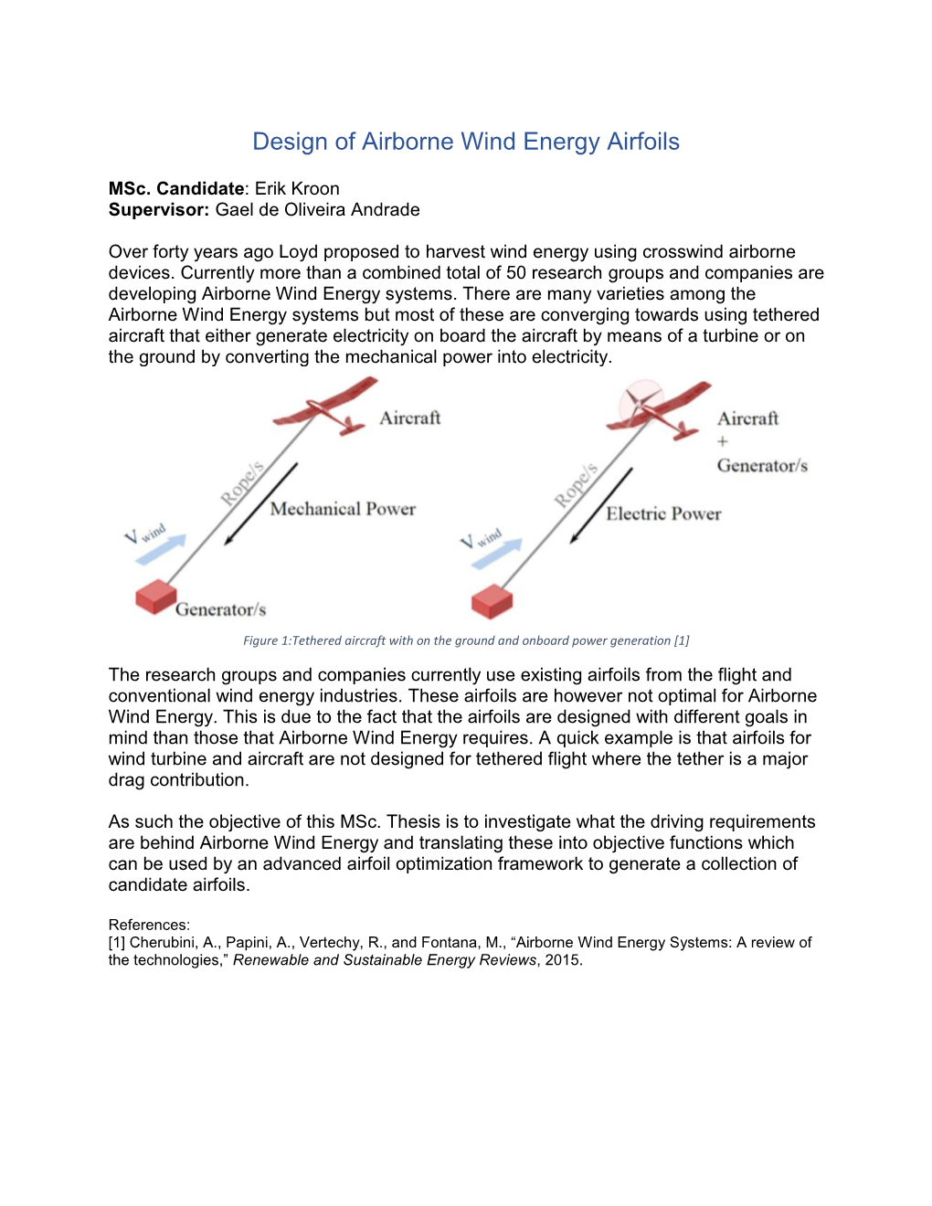 Design of Airborne Wind Energy Airfoils