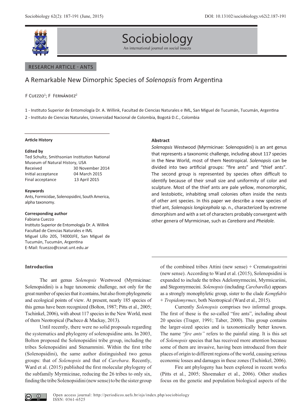 Sociobiology 62(2): 187-191 (June, 2015) DOI: 10.13102/Sociobiology.V62i2.187-191