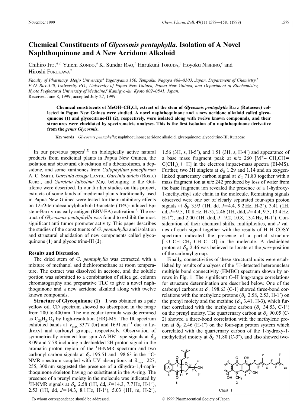 Chemical Constituents of Glycosmis Pentaphylla. Isolation of a Novel Naphthoquinone and a New Acridone Alkaloid