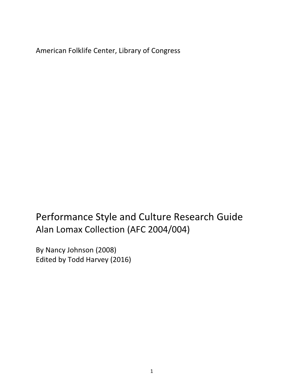 Performance Style and Culture Research Guide, Alan Lomax