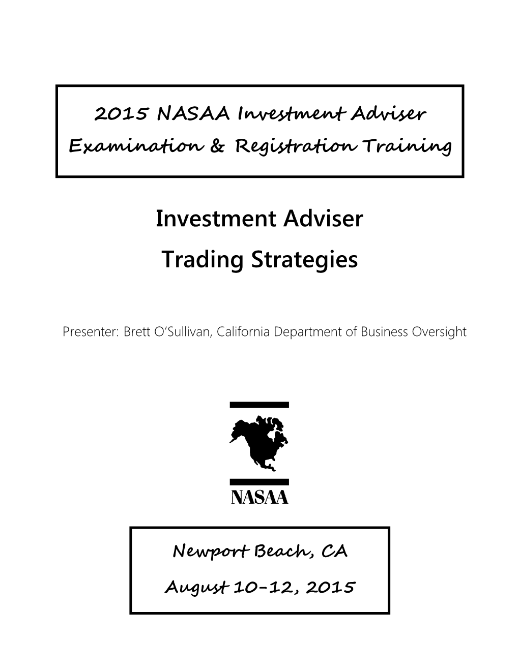 Investment Adviser Trading Strategies