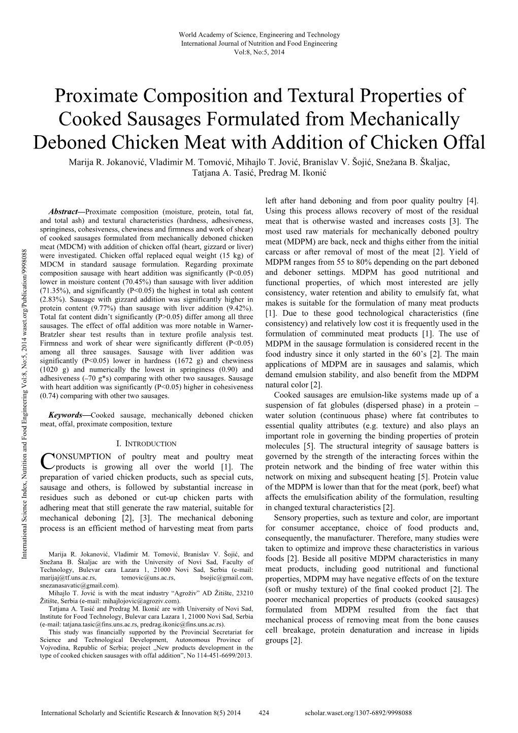 Proximate Composition and Textural Properties of Cooked Sausages Formulated from Mechanically Deboned Chicken Meat with Addition of Chicken Offal Marija R