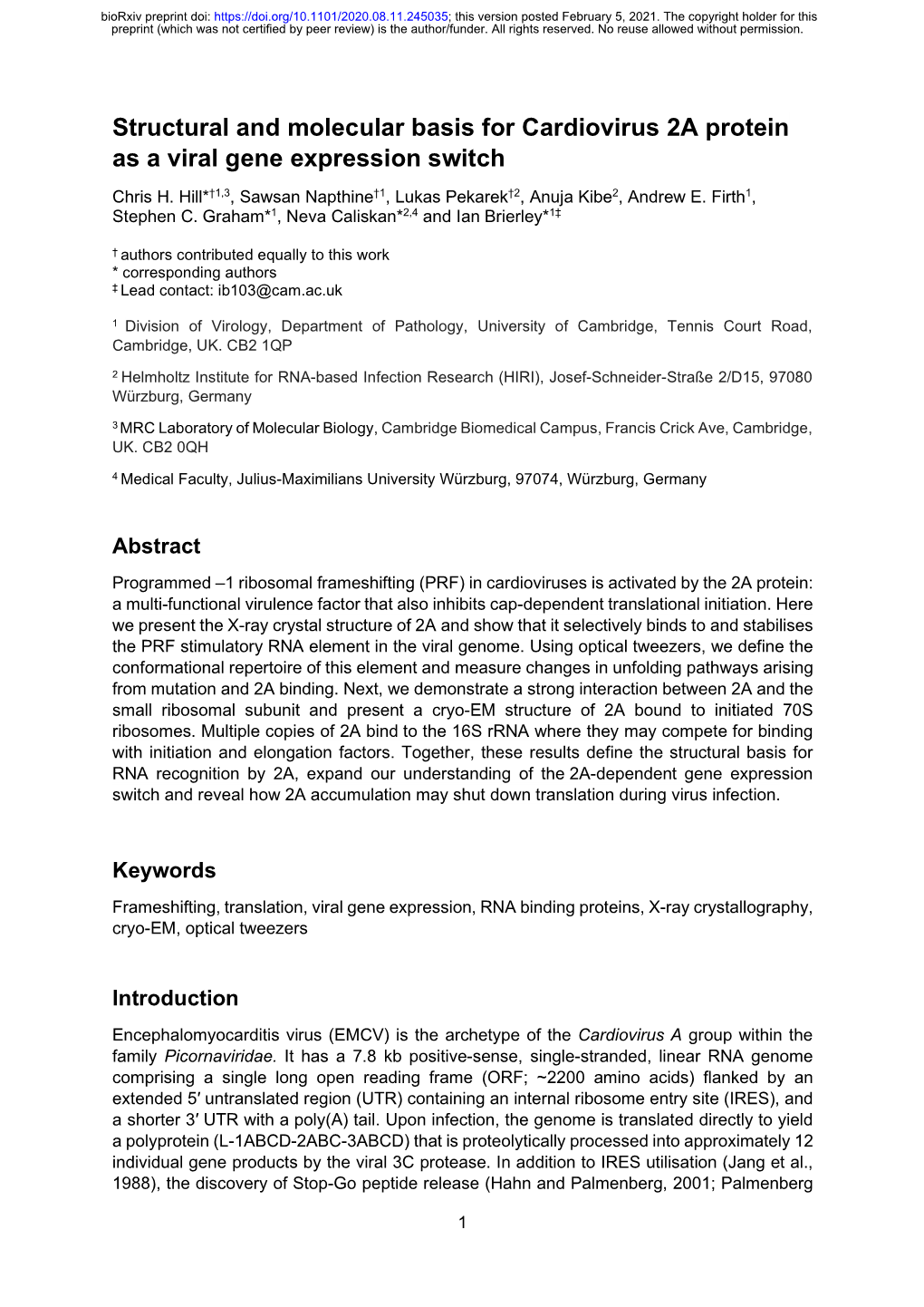 Structural and Molecular Basis for Cardiovirus 2A Protein As a Viral Gene Expression Switch Chris H