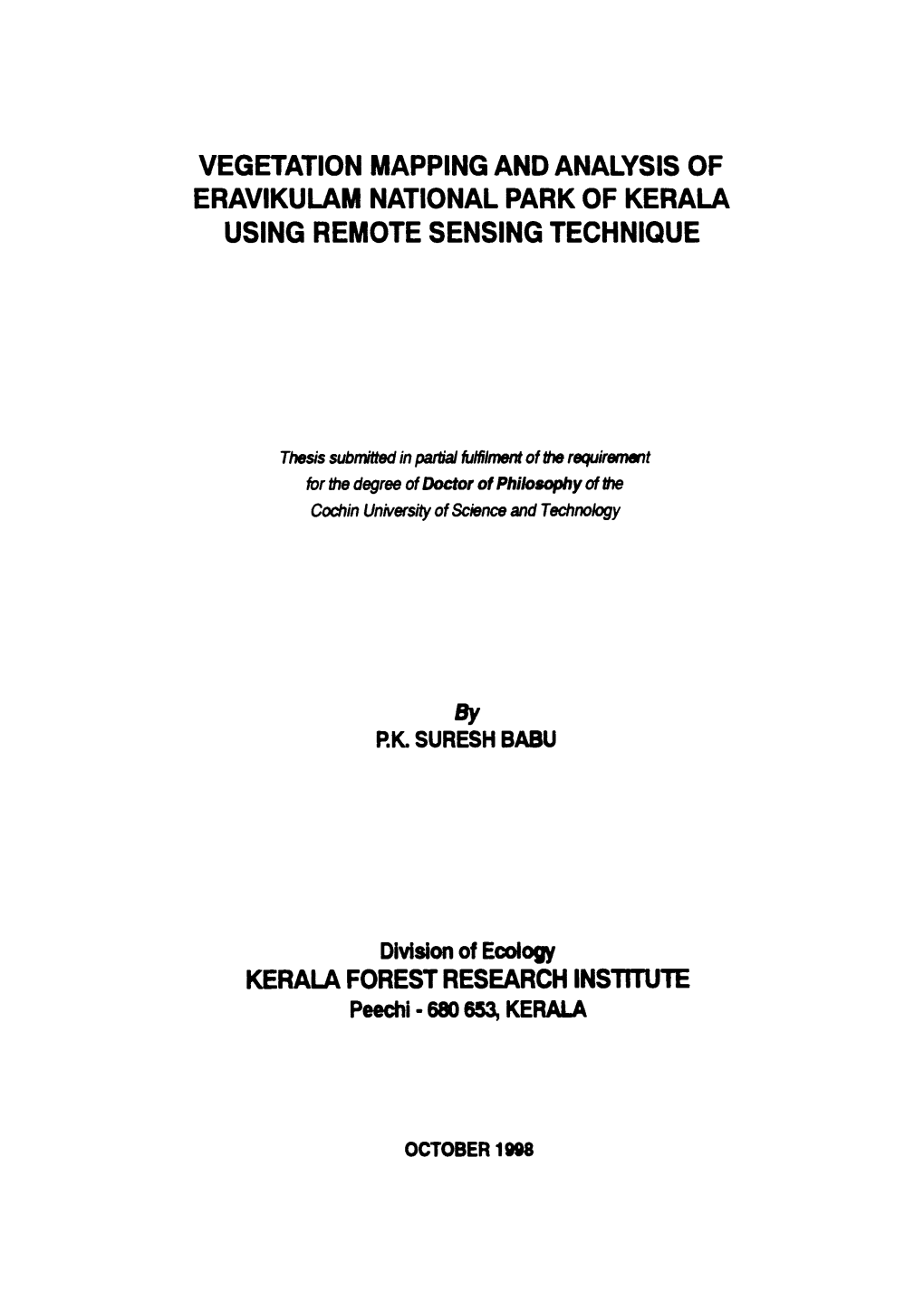 Vegetation Mapping and Analysis of Eravikulam National Park of Kerala Using Remote Sensing Technique