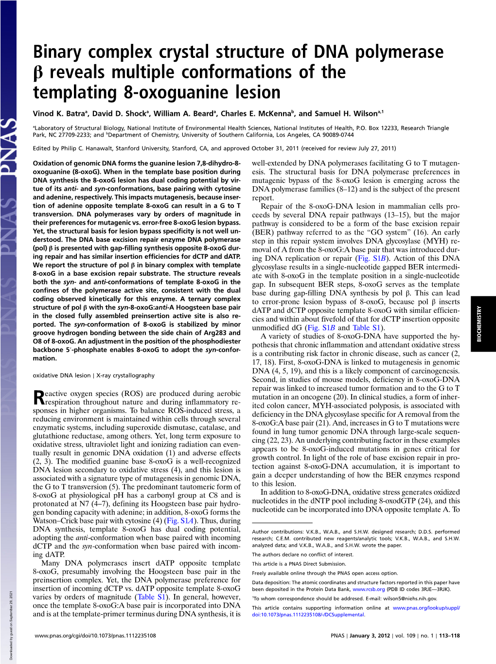 Binary Complex Crystal Structure of DNA Polymerase Β Reveals Multiple Conformations of the Templating 8-Oxoguanine Lesion