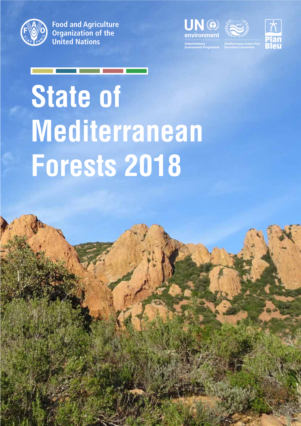 The State of Mediterranean Forests