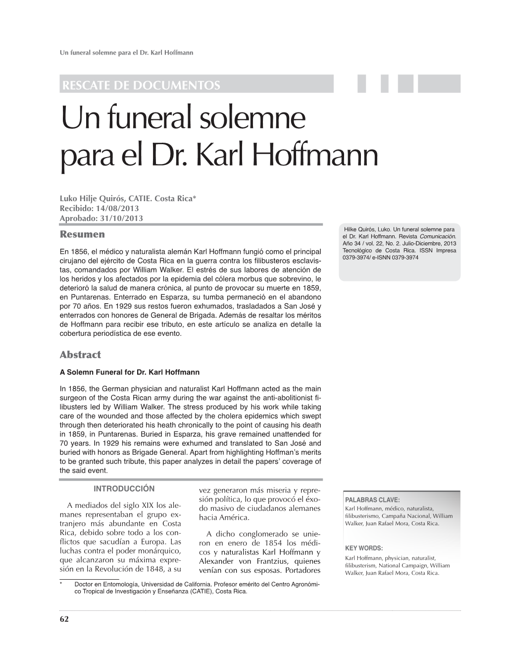 Un Funeral Solemne Para El Dr. Karl Hoffmann