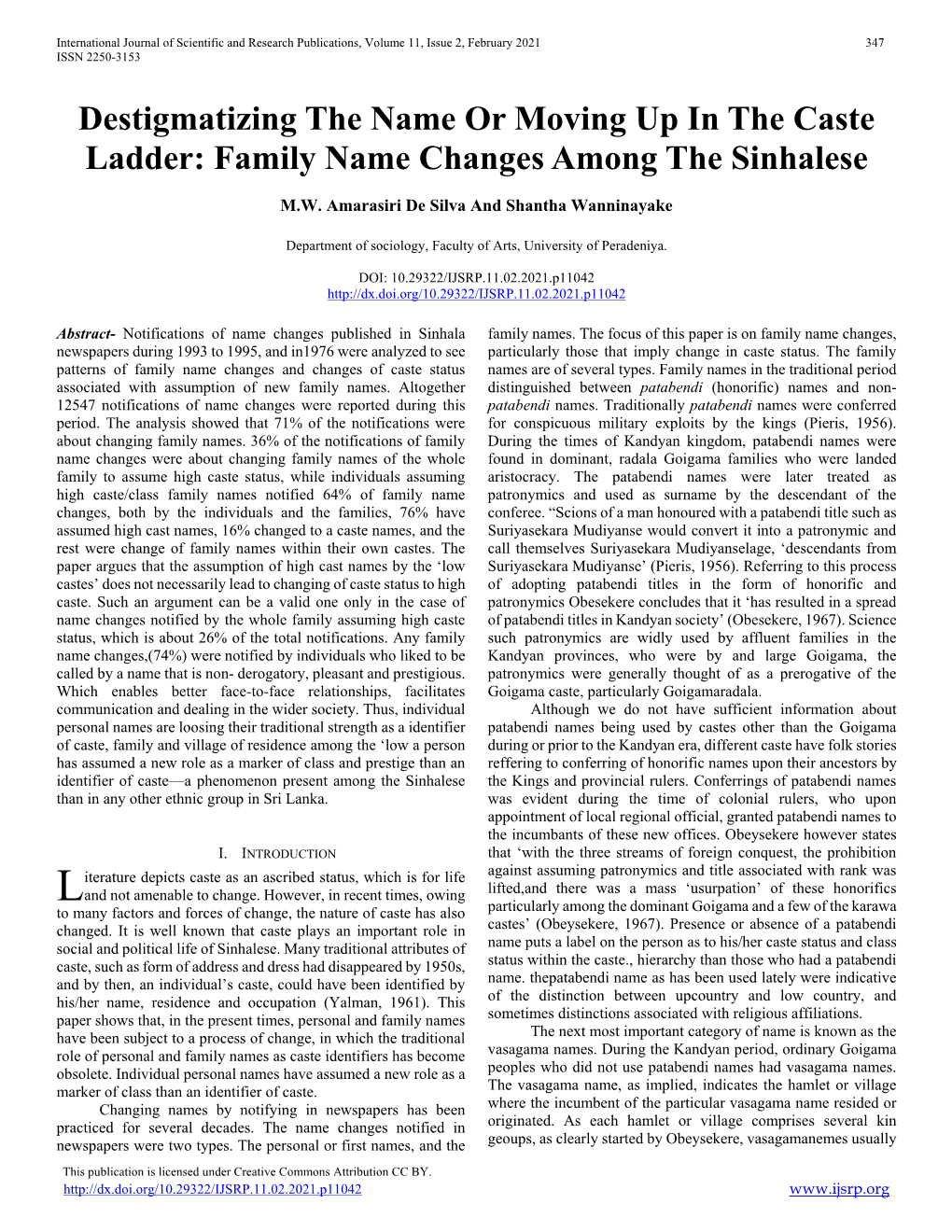 Destigmatizing the Name Or Moving up in the Caste Ladder: Family Name Changes Among the Sinhalese