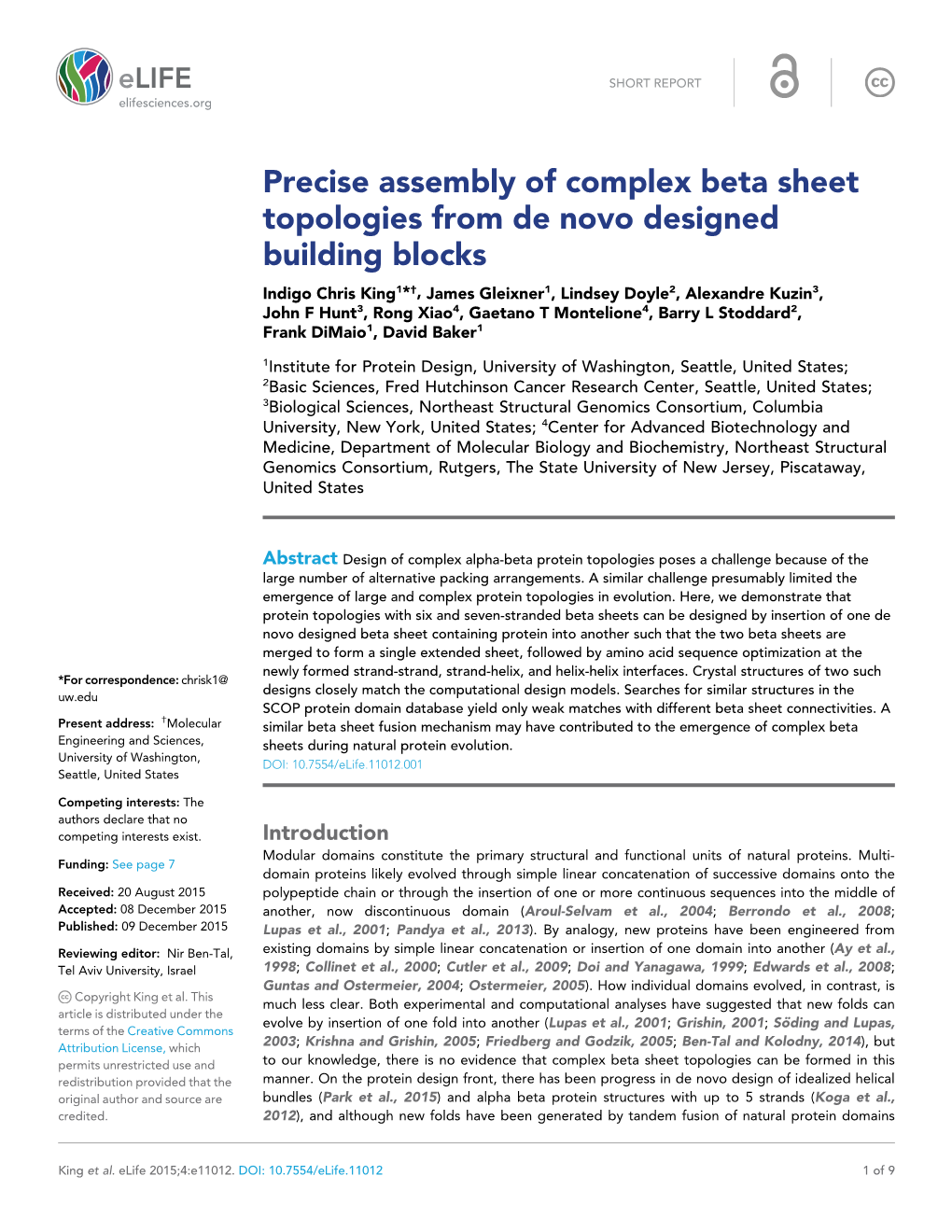 Precise Assembly of Complex Beta Sheet Topologies from De Novo Designed Building Blocks