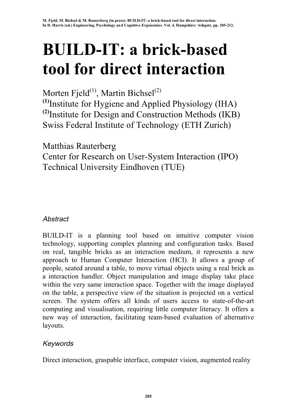 BUILD-IT: a Brick-Based Tool for Direct Interaction