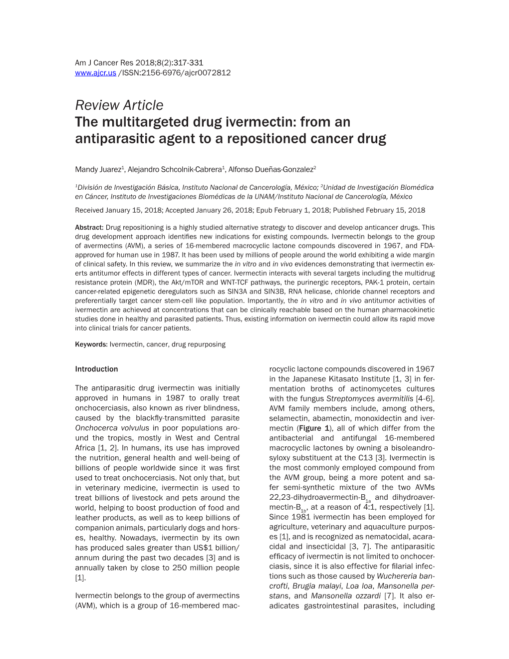 Review Article the Multitargeted Drug Ivermectin: from an Antiparasitic Agent to a Repositioned Cancer Drug