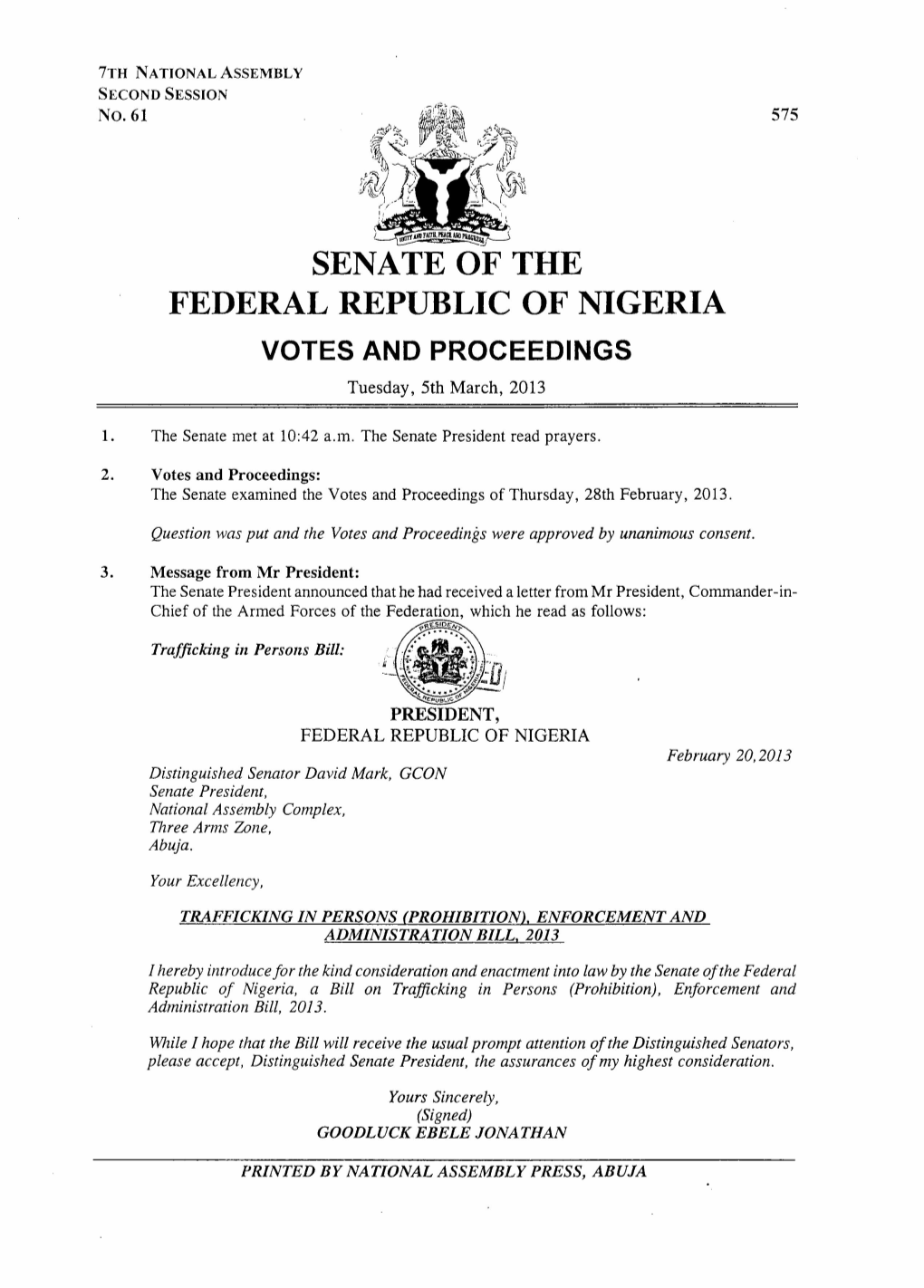 SENATE of the FEDERAL REPUBLIC of NIGERIA VOTES and PROCEEDINGS Tuesday, 5Th March, 2013
