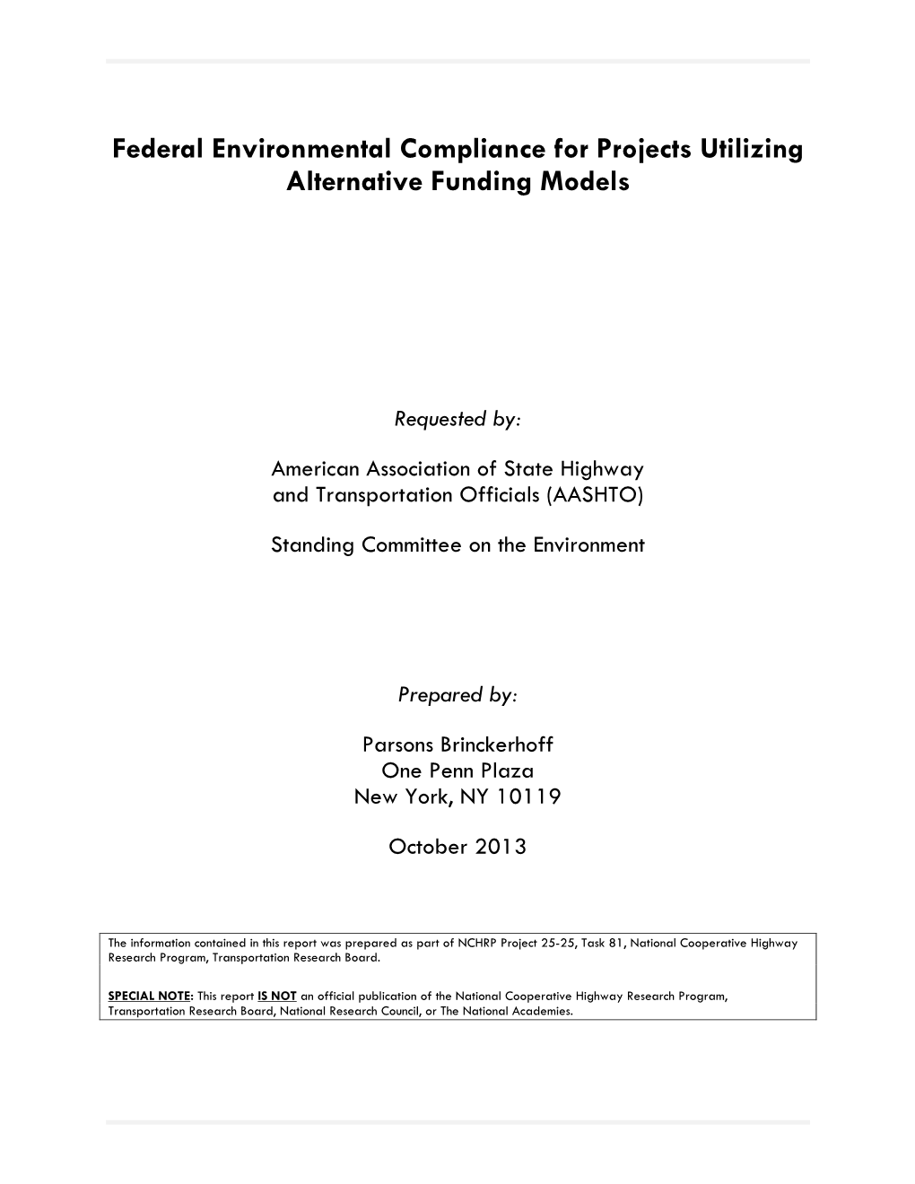 Federal Environmental Compliance for Projects Utilizing Alternative Funding Models