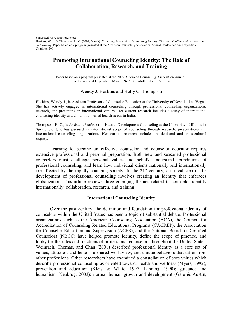 Promoting International Counseling Identity: The Role Of Collaboration, Research, And Training.