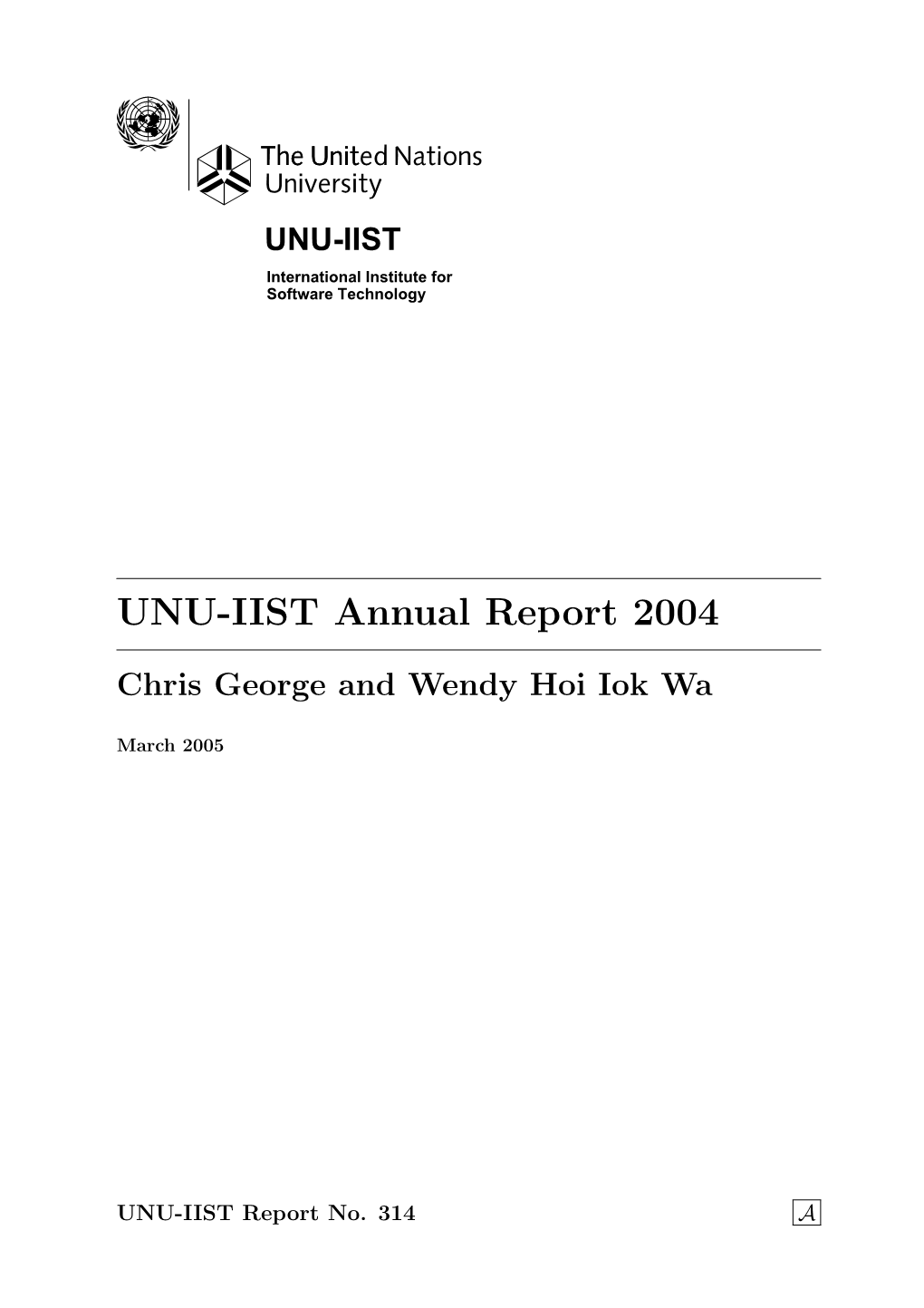 UNU-IIST Annual Report 2004