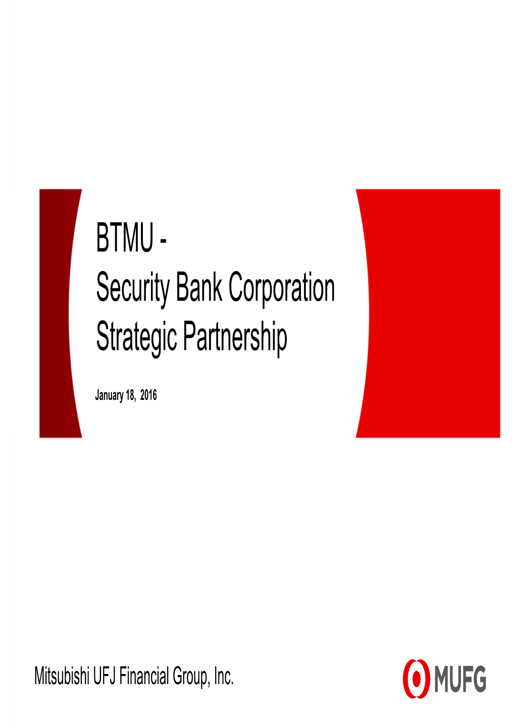 BTMU - Security Bank Corporation Strategic Partnership