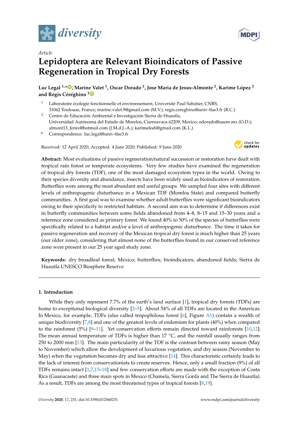 Lepidoptera Are Relevant Bioindicators of Passive Regeneration in Tropical Dry Forests