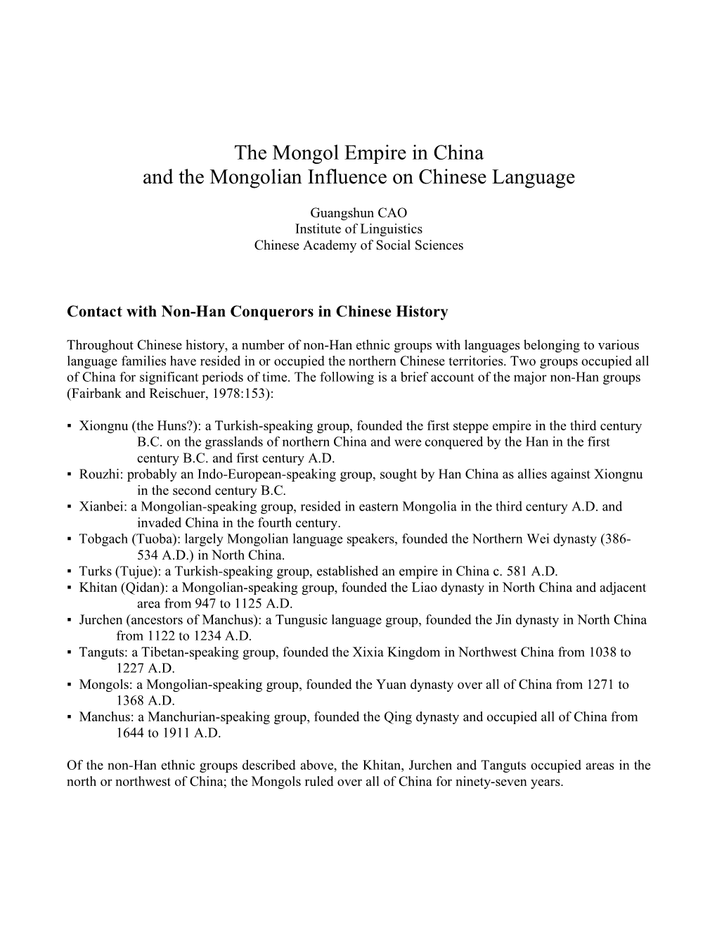 The Mongol Empire in China and the Mongolian Influence on Chinese Language