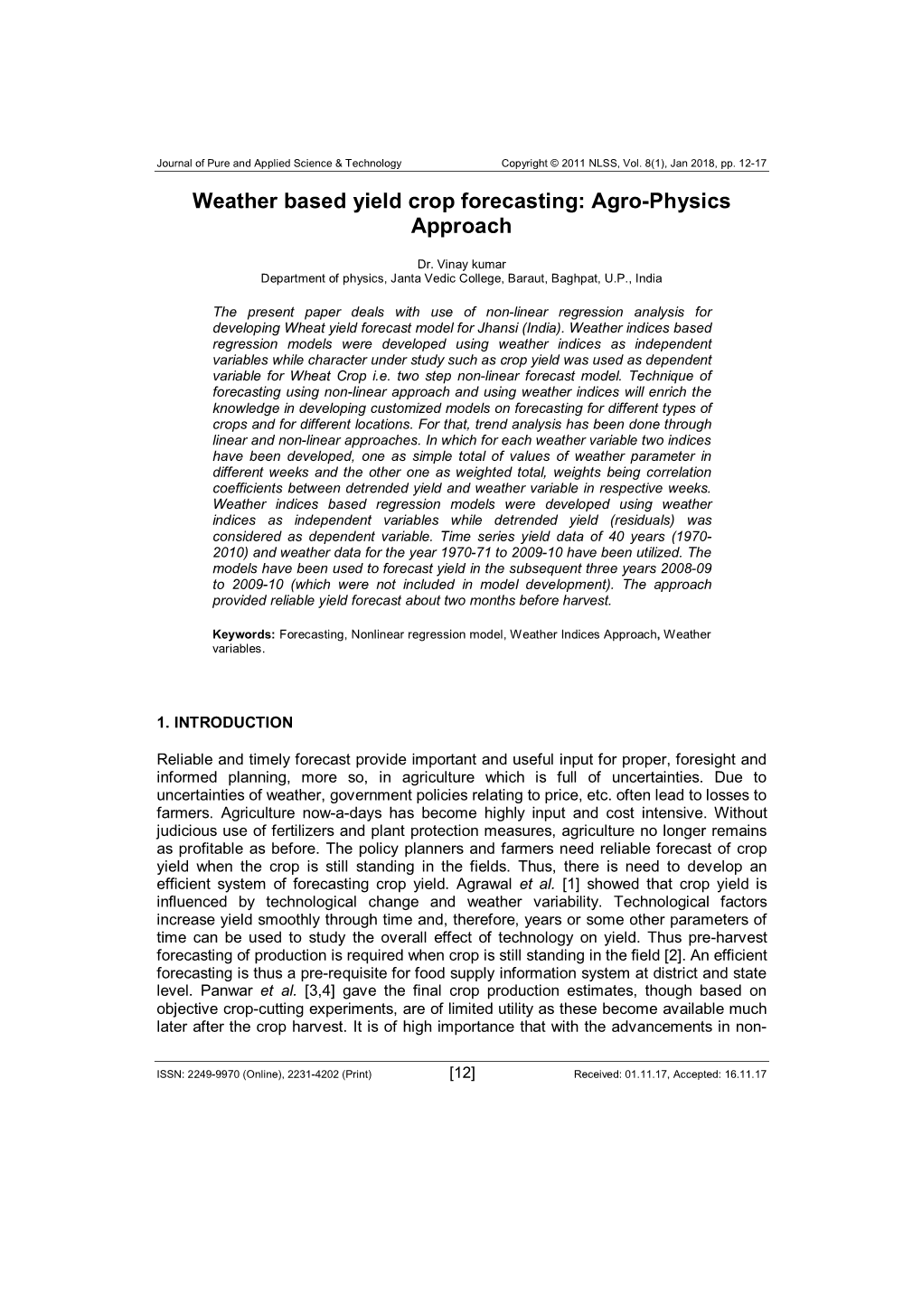 Weather Based Yield Crop Forecasting: Agro-Physics Approach