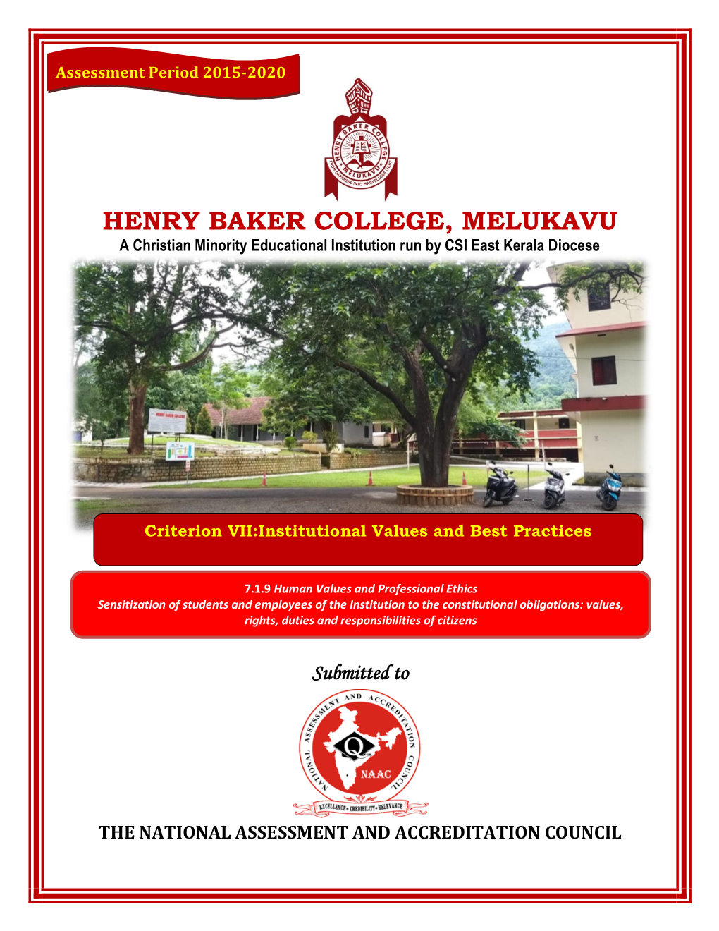 HENRY BAKER COLLEGE, MELUKAVU a Christian Minority Educational Institution Run by CSI East Kerala Diocese