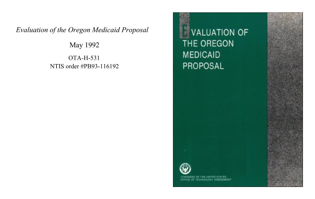 Evaluation of the Oregon Medicaid Proposal