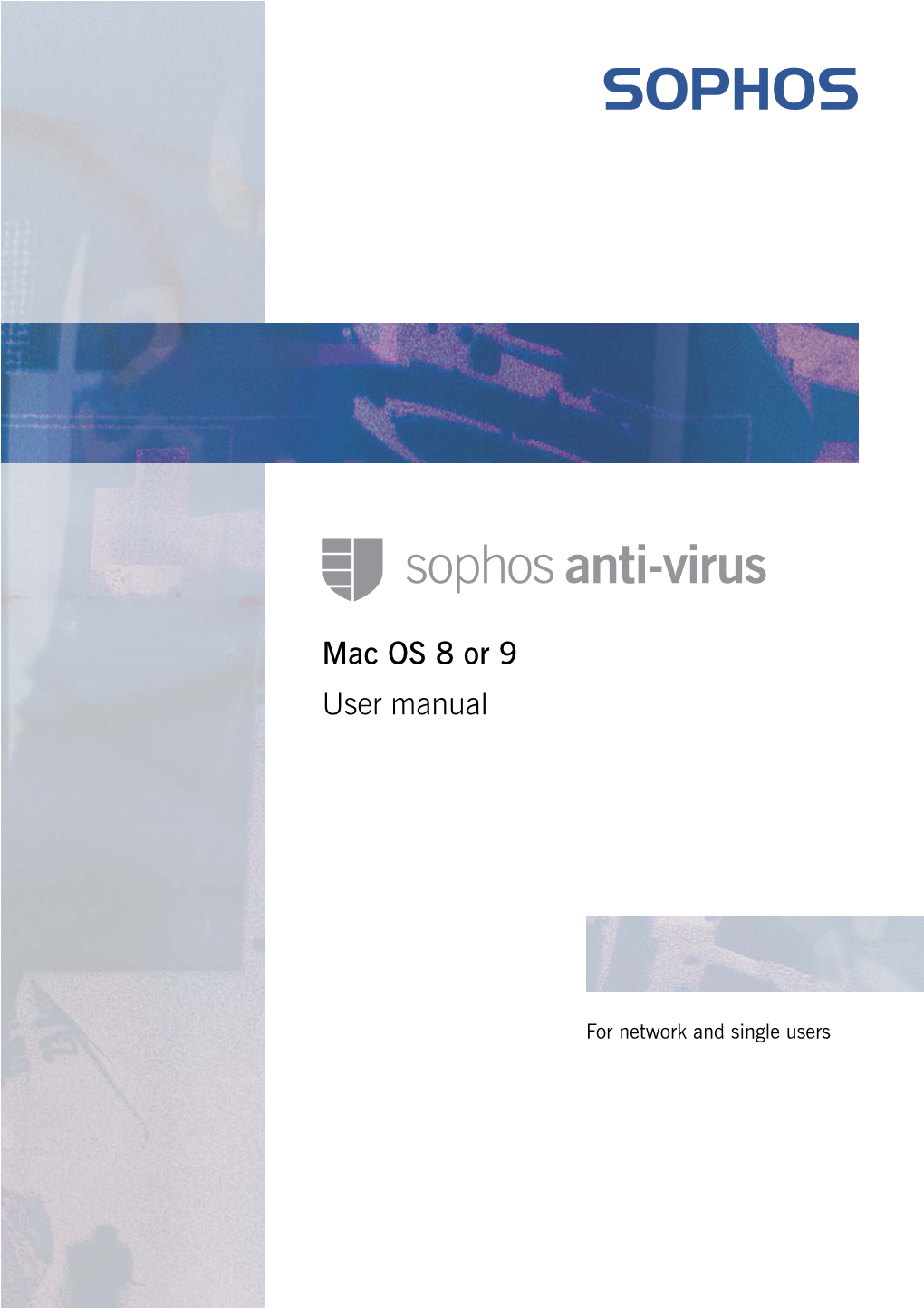 Sophos Anti-Virus Mac OS 8 Or 9 User Manual