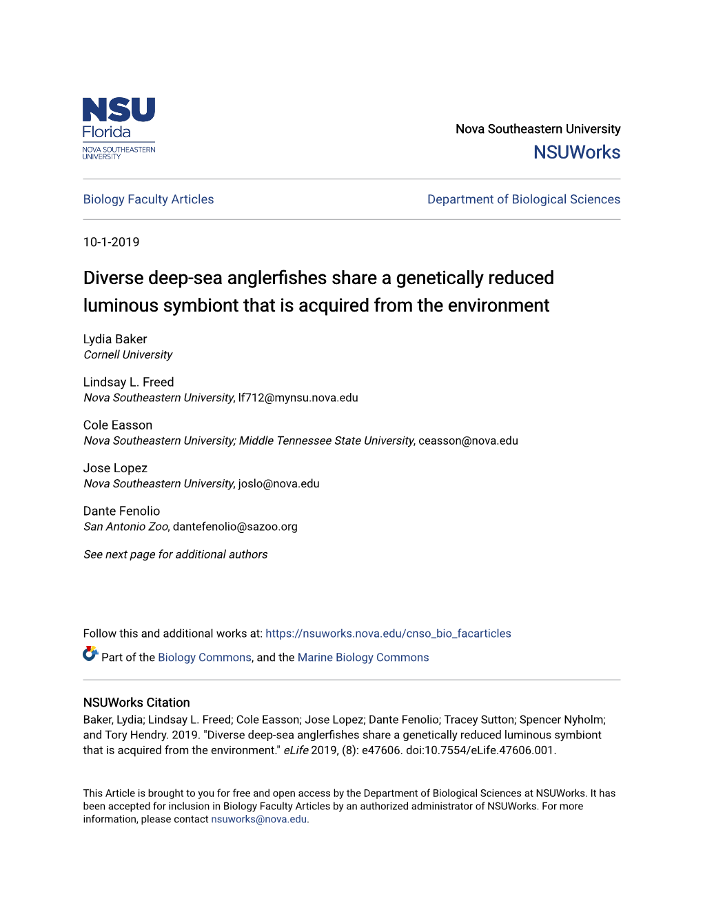 Diverse Deep-Sea Anglerfishes Share a Genetically Reduced Luminous Symbiont That Is Acquired from the Environment