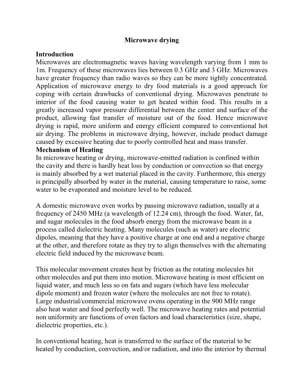 Microwave Drying Introduction Microwaves Are Electromagnetic Waves Having Wavelength Varying from 1 Mm to 1M. Frequency of These