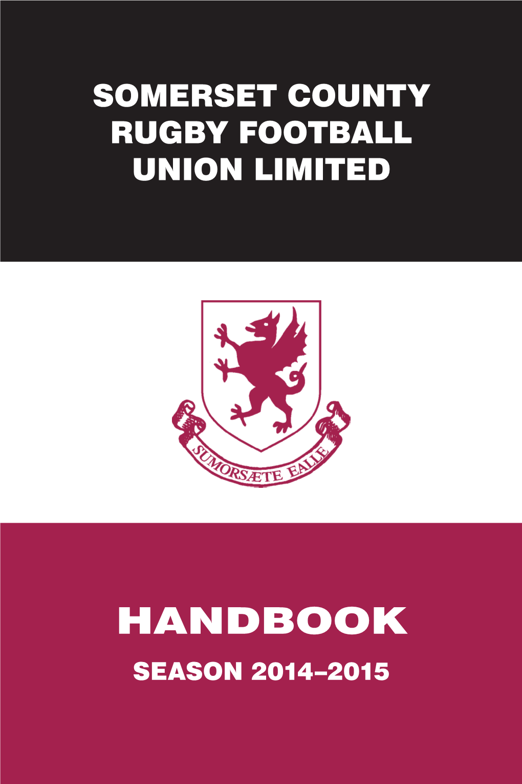 Handbook Can Only Be Used for Admission Purposes If Validated by the County Secretary’S Signature