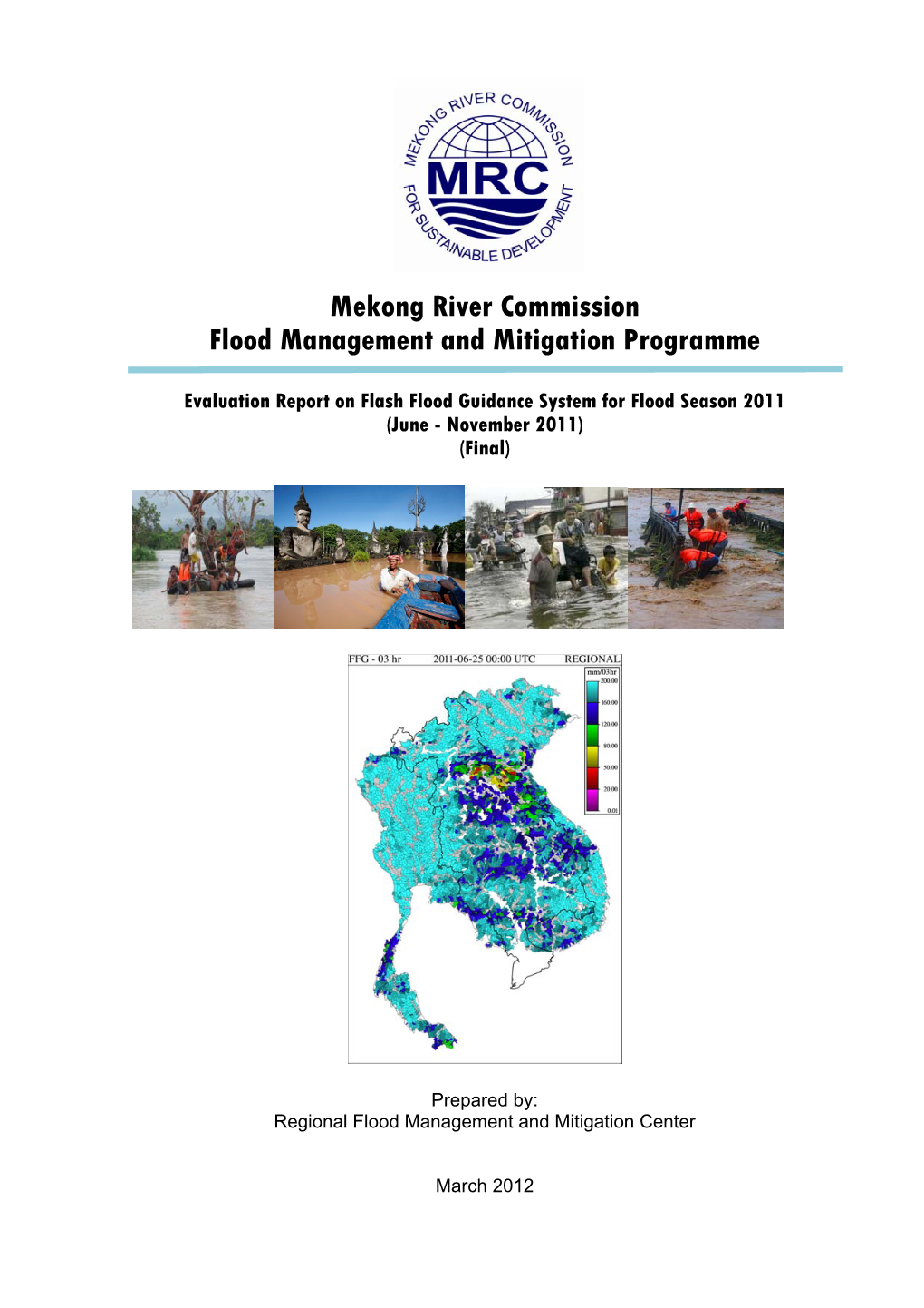 Mekong River Commission Flood Management and Mitigation Programme