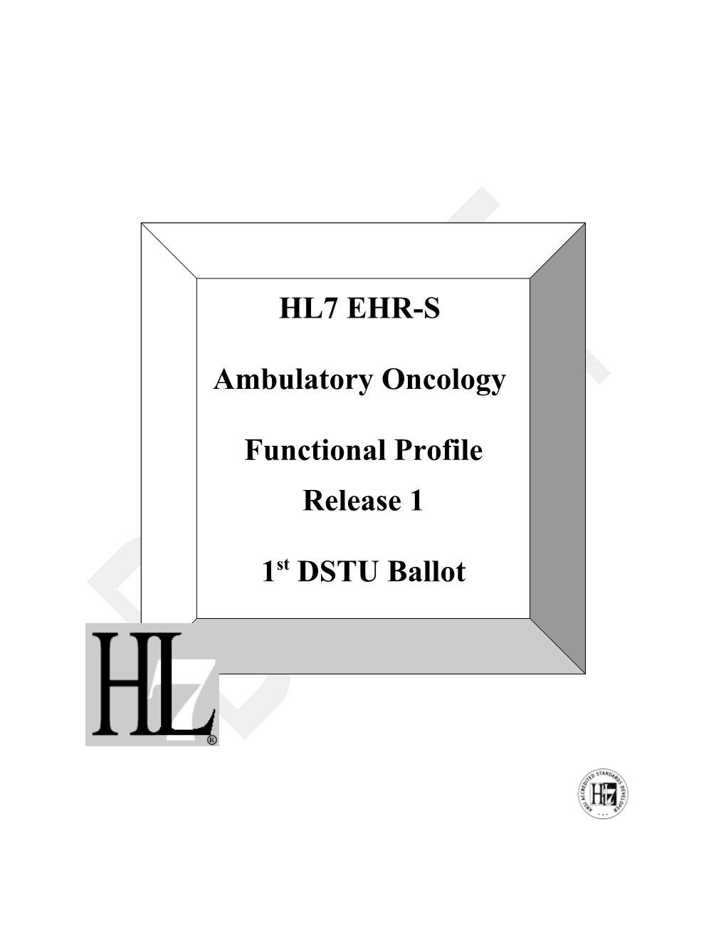 HL7 Oncology EHR Functional Profile