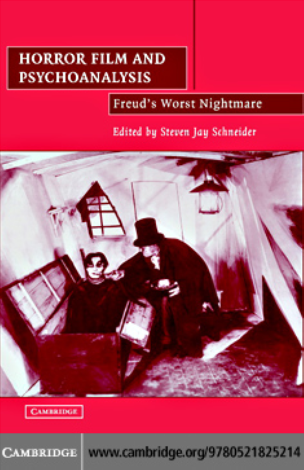 Horror Film and Psychoanalysis: Freud's Worst Nightmare