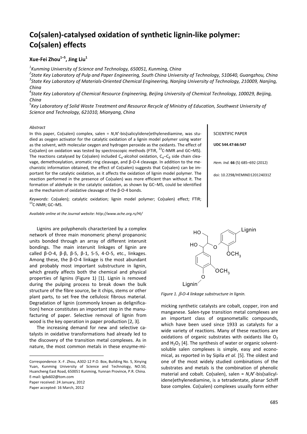 Co(Salen)-Catalysed Oxidation of Synthetic Lignin-Like Polymer: Co(Salen) Effects