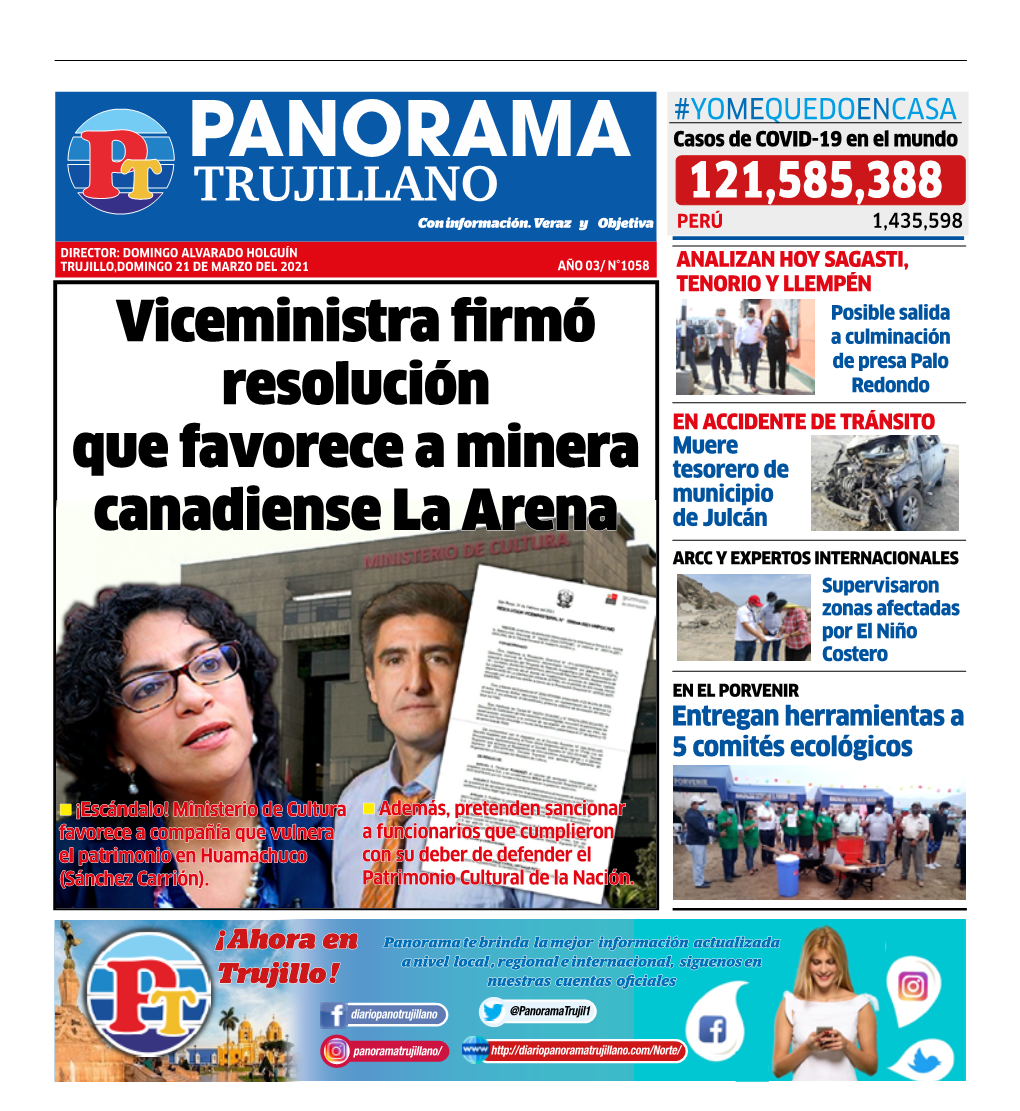 Viceministra Firmó Resolución Que Favorece a Minera Canadiense La Arena