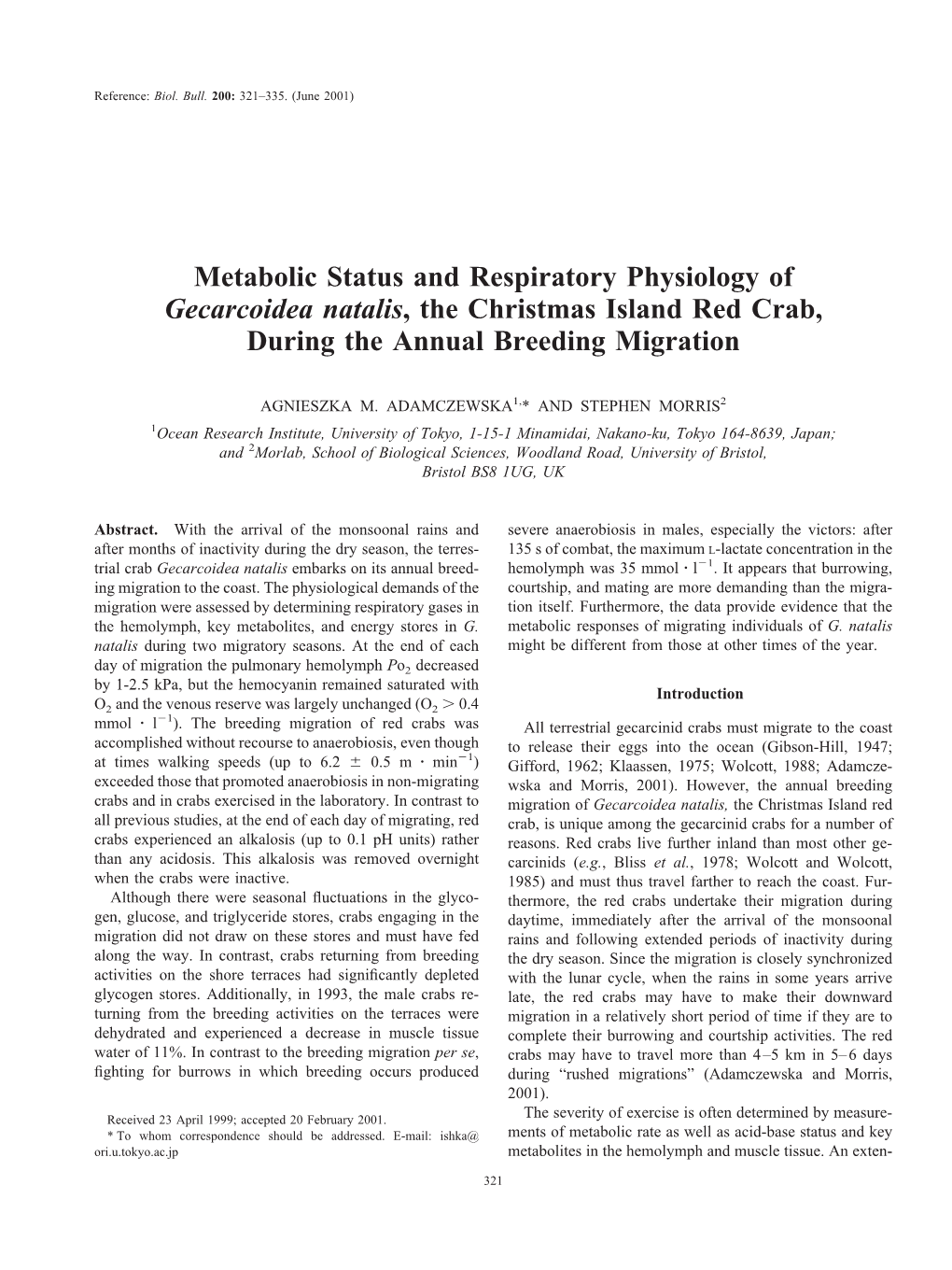 Metabolic Status and Respiratory Physiology of Gecarcoidea Natalis, the Christmas Island Red Crab, During the Annual Breeding Migration