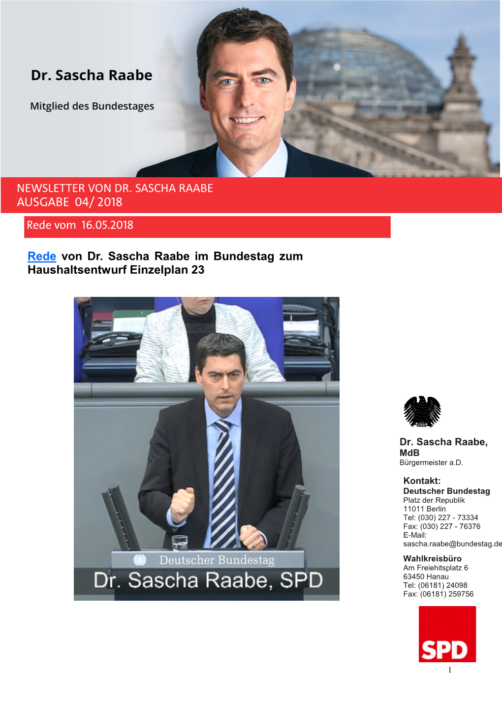 NEWSLETTER VON DR. SASCHA RAABE AUSGABE 04/ 2018 Rede Vom 16.05.2018