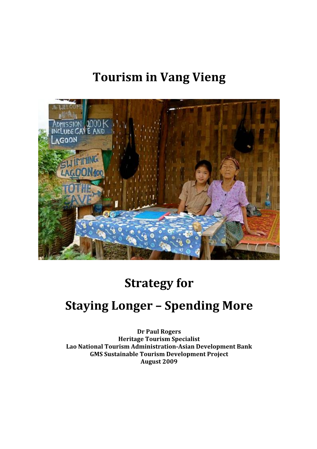 Tourism in Vang Vieng Strategy for Staying Longer – Spending More